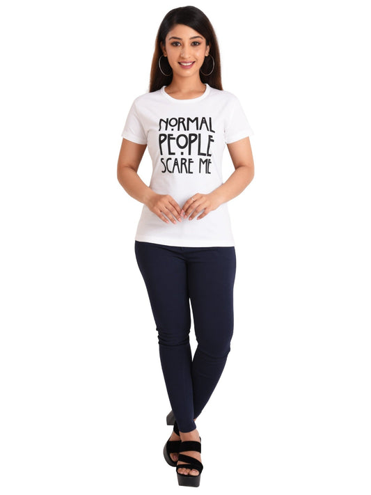 Women's Cotton Round Neck T-shirt PLUS size - NORMAL PEOPLE SCARE ME . front view