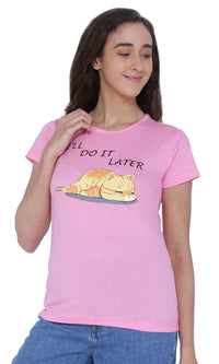 Women's Cotton Round Neck T-shirt - I'LL DO IT LATER , front view